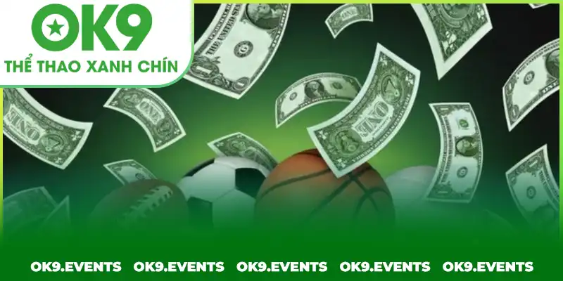 Đặt cược kèo châu Âu tại sảnh thể thao OK9